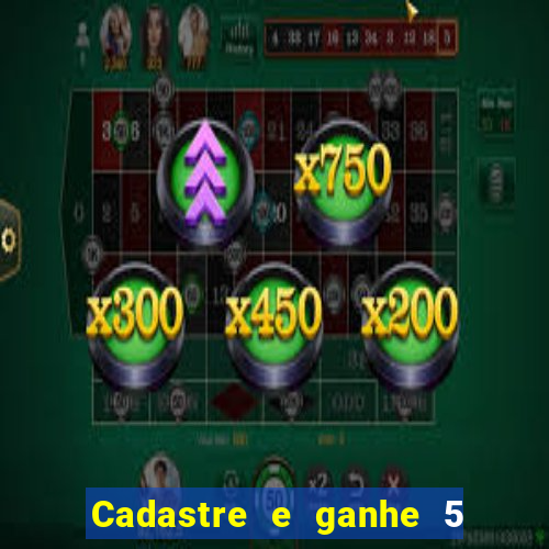 Cadastre e ganhe 5 reais para apostar